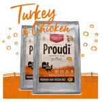 Proudi Chicken & Turkey Raw Dog Food 2.4kg